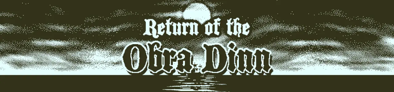 Return of the Obra Dinn (2018) v1.2.122